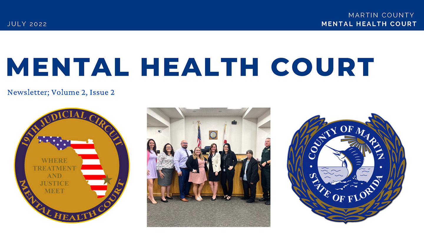 Martin County Mental Health Court – July, 2022