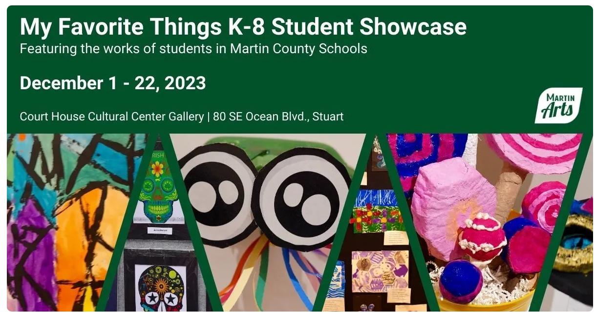 MartinArts: My Favorite Things K-8 Student Showcase